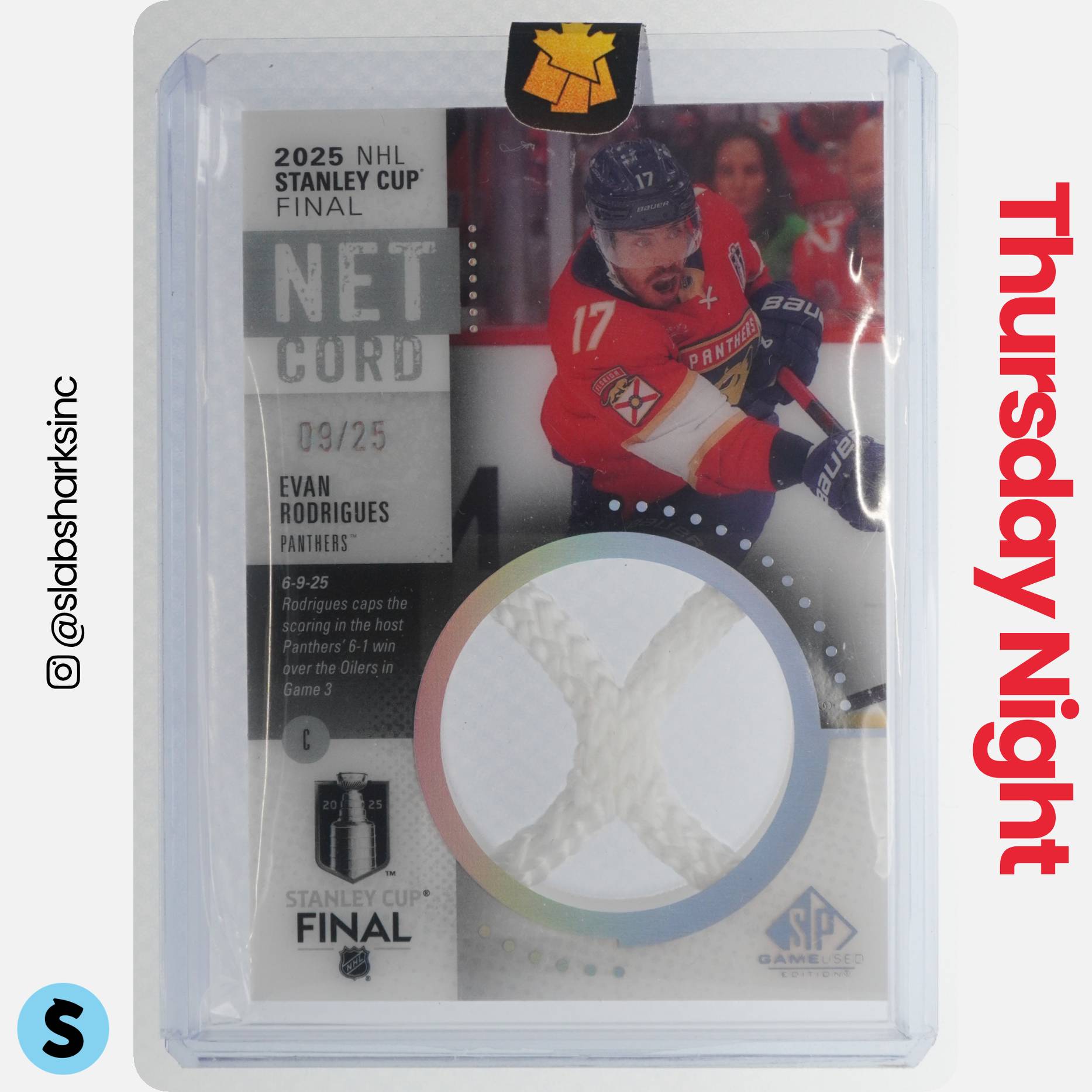 2025 SP GAME USED #SCN-ER EVAN RODRIGUES NET CORD RELICS STANLEY CUP FINALS /25
