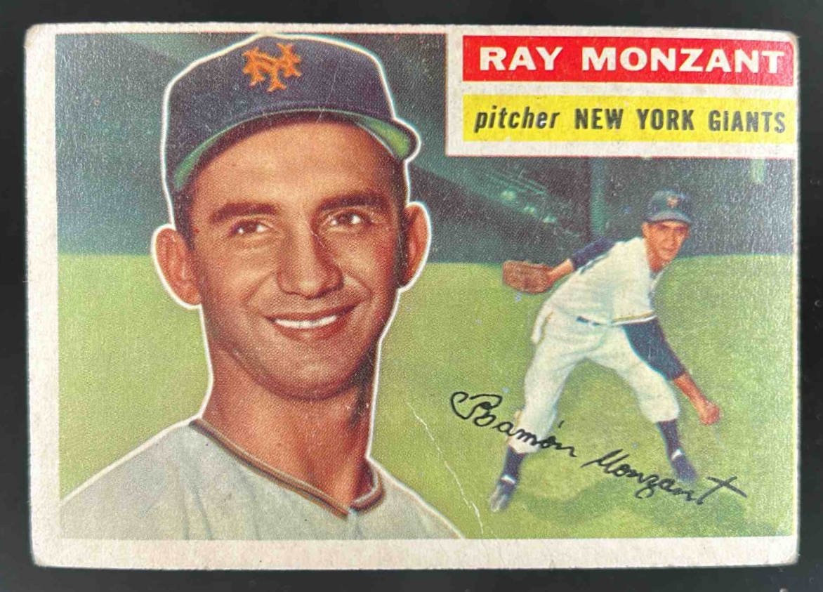 Card image for 1956 TOPPS BASEBALL RAY MONZANT #264 RC NEW YORK GIANTS
