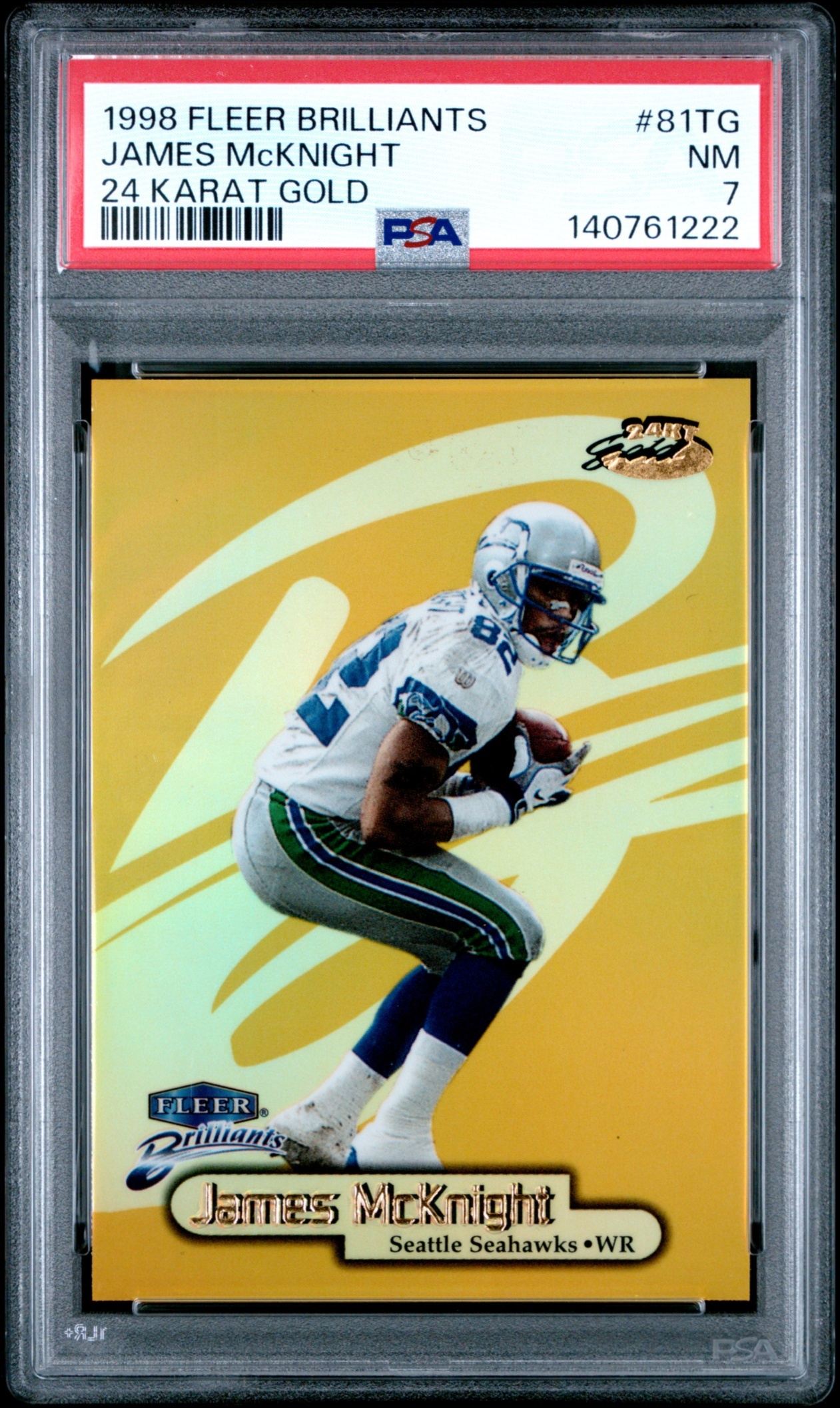 1998 Fleer Brilliants James McKnight 24 Karat Gold /24 #81TG Seahawks PSA 7