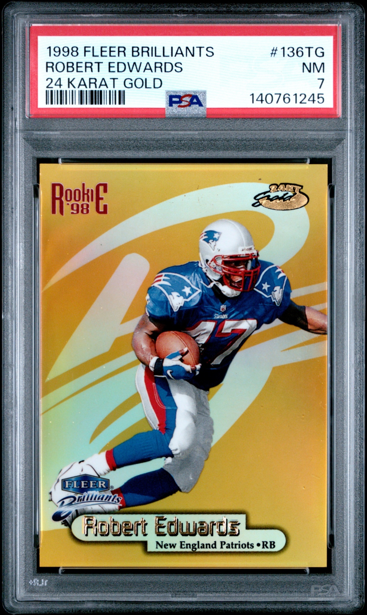 1998 Fleer Brilliants Robert Edwards 24 Karat Gold /24 #136TG RC Patriots PSA 7