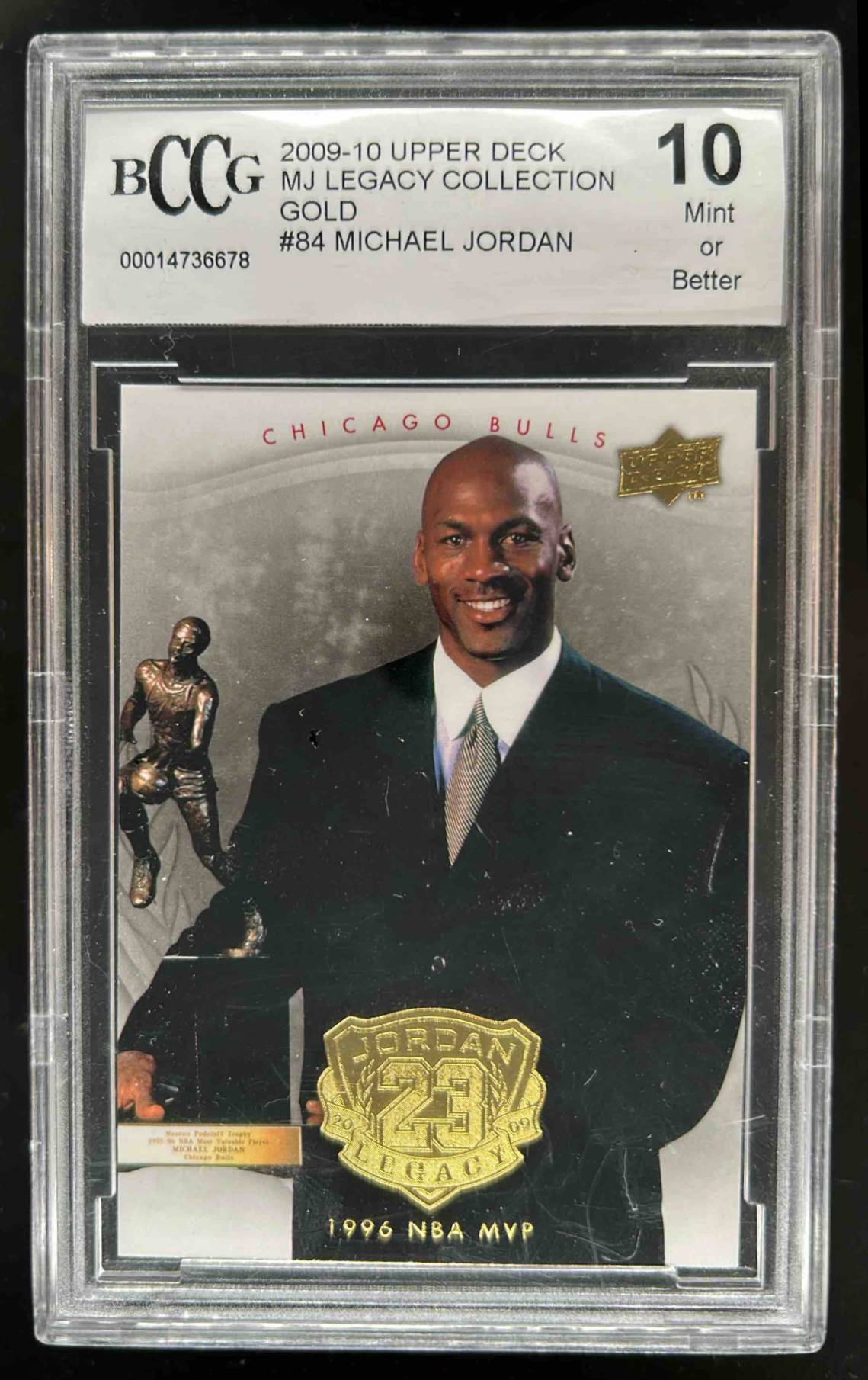 Card image for 2009-10 MICHAEL JORDAN LEGACY COLLECTION HALL OF FAME EDITION #84 BCCG 10