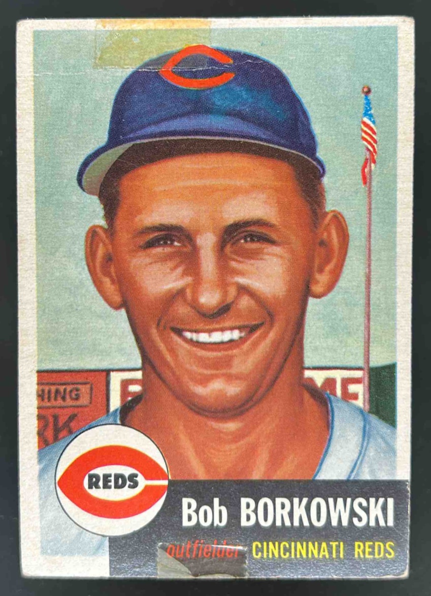 Card image for 1953 TOPPS BASEBALL BOB BORKOWSKI #7 CINCINNATI REDS CREASED