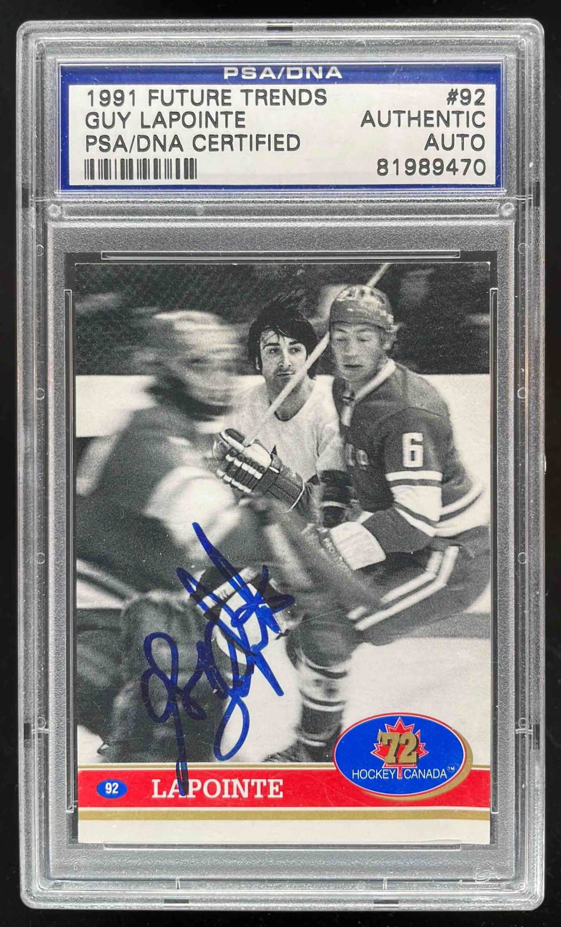 Card image for 1991-92 FUTURE TRENDS CANADA '72 GUY LAPOINTE 1991 '72 #92 PSA/DNA AUTH