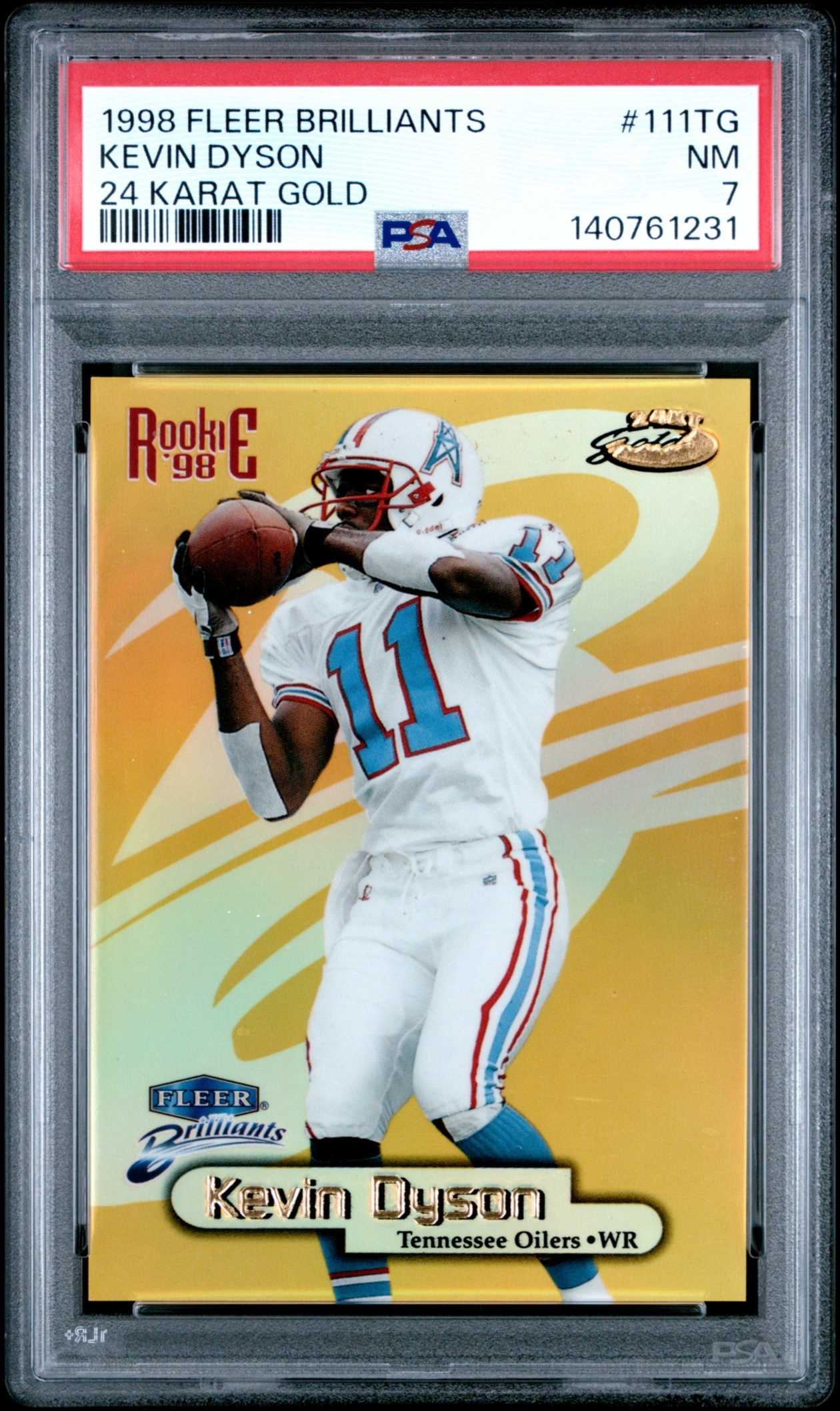 1998 Fleer Football Brilliants Kevin Dyson 24 Karat Gold /24 #111TG RC PSA 7