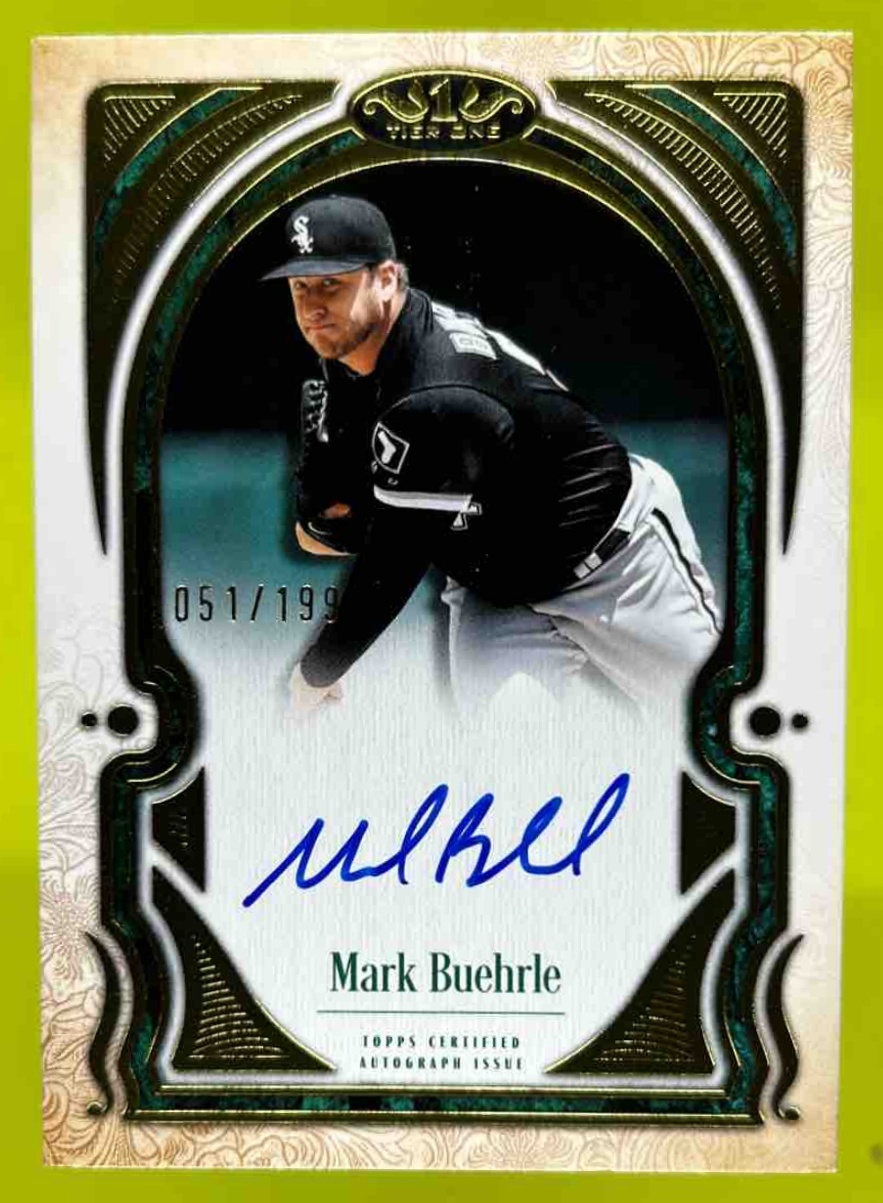 Card image for Mark Buehrle 2026 Topps Baseball Tier One Talent Auto /199 Chicago White Sox