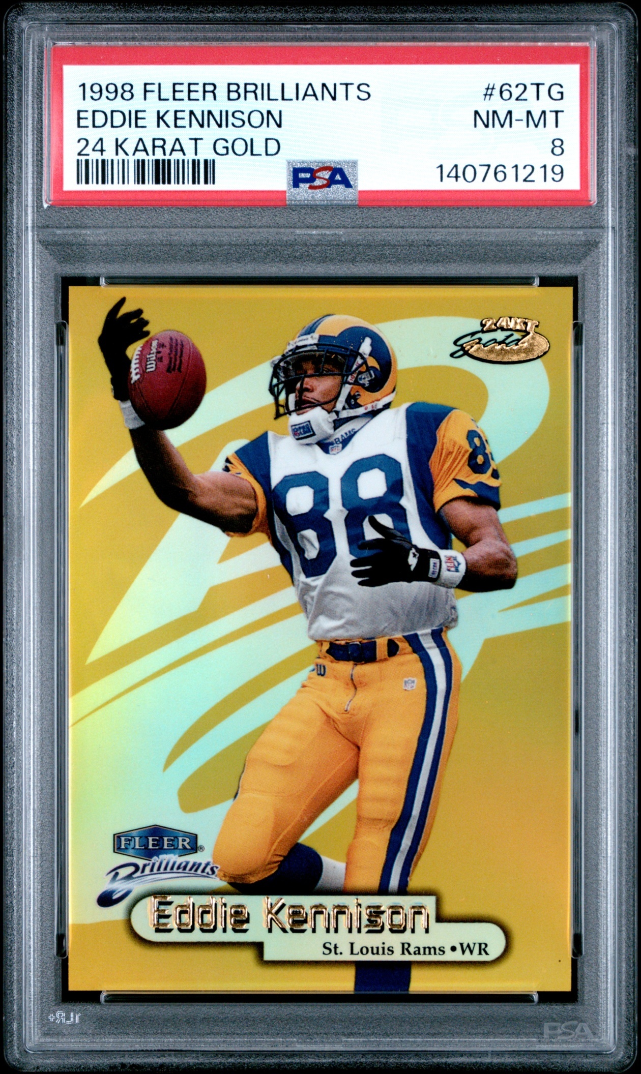 1998 Fleer Brilliants Eddie Kennison 24 Karat Gold /24 #62TG Rams PSA 8