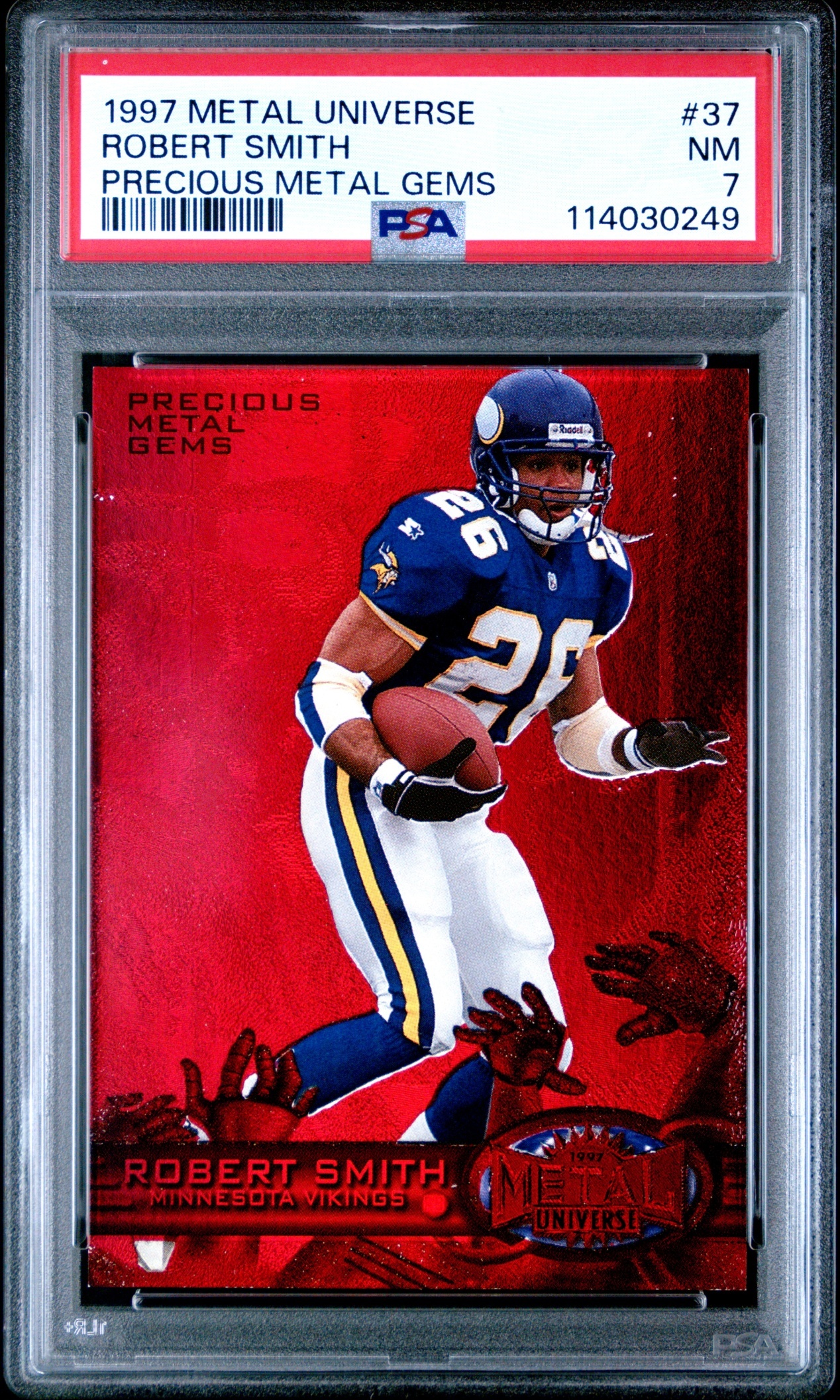 1997 Skybox Metal Universe Robert Smith Precious Gems /150 #37 Vikings PSA 7