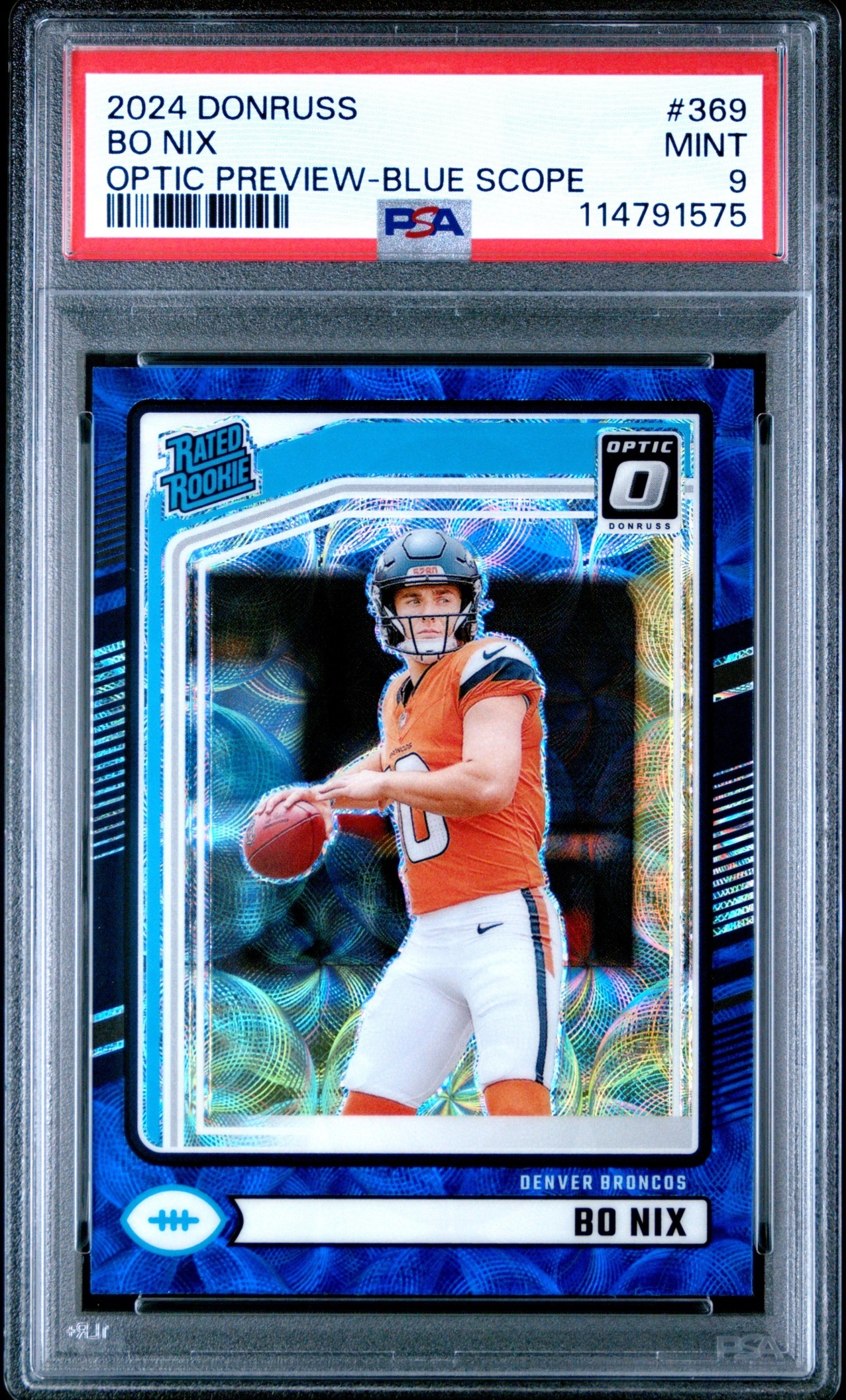 Card image for 2024 Panini Donruss Bo Nix Optic Rated Rookie Preview Blue Scope #369 Broncos