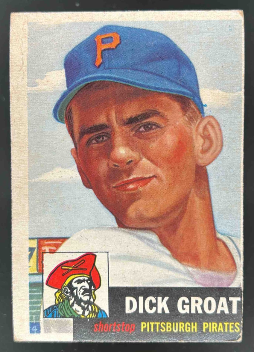 Card image for 1953 TOPPS BASEBALL DICK GROAT #154B PITTSBURGH PIRATES writing on back