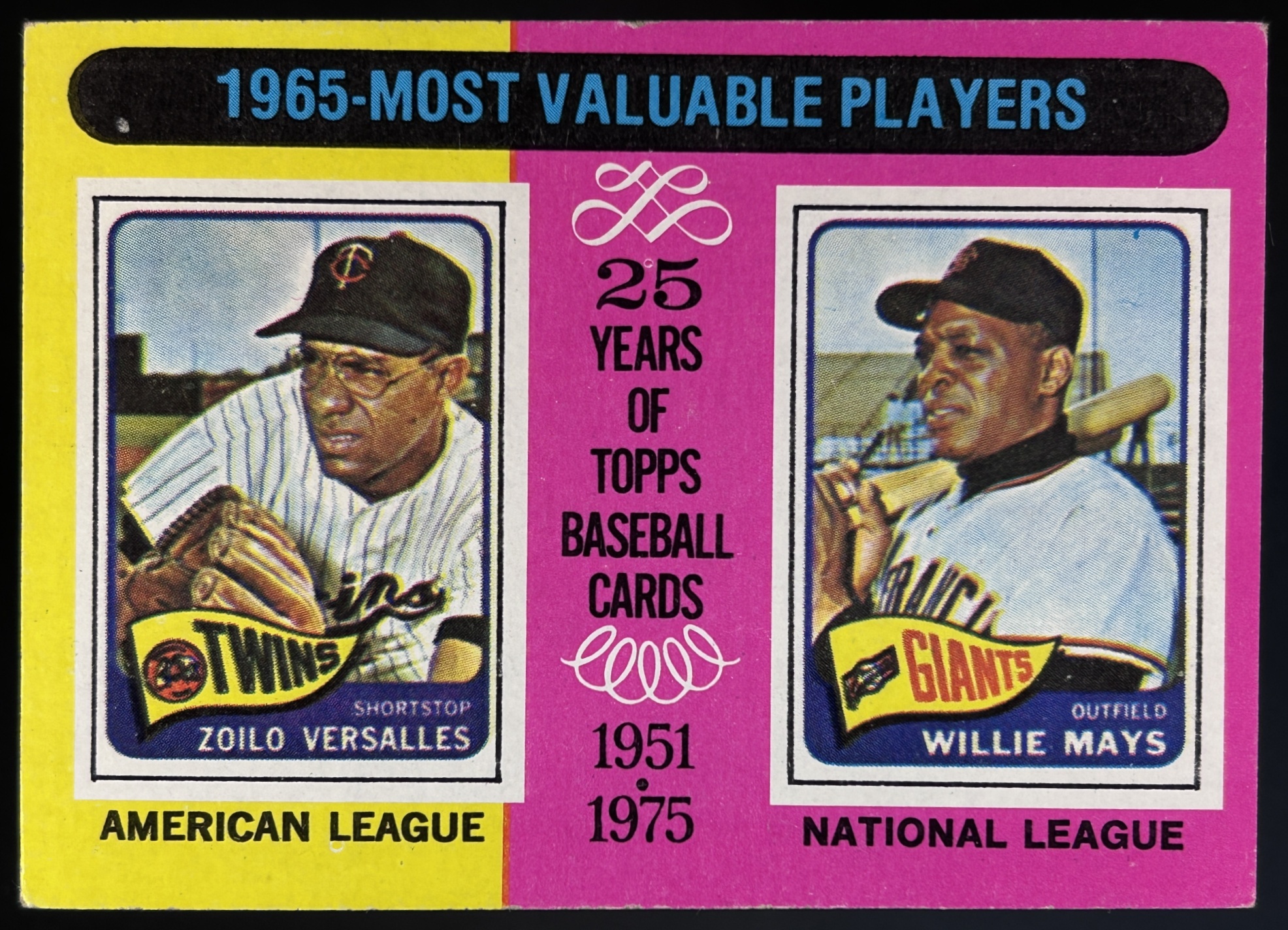 Card image for 1975 TOPPS 1965 MVPS WILLIE MAYS ZOILO VERSALLES M #203