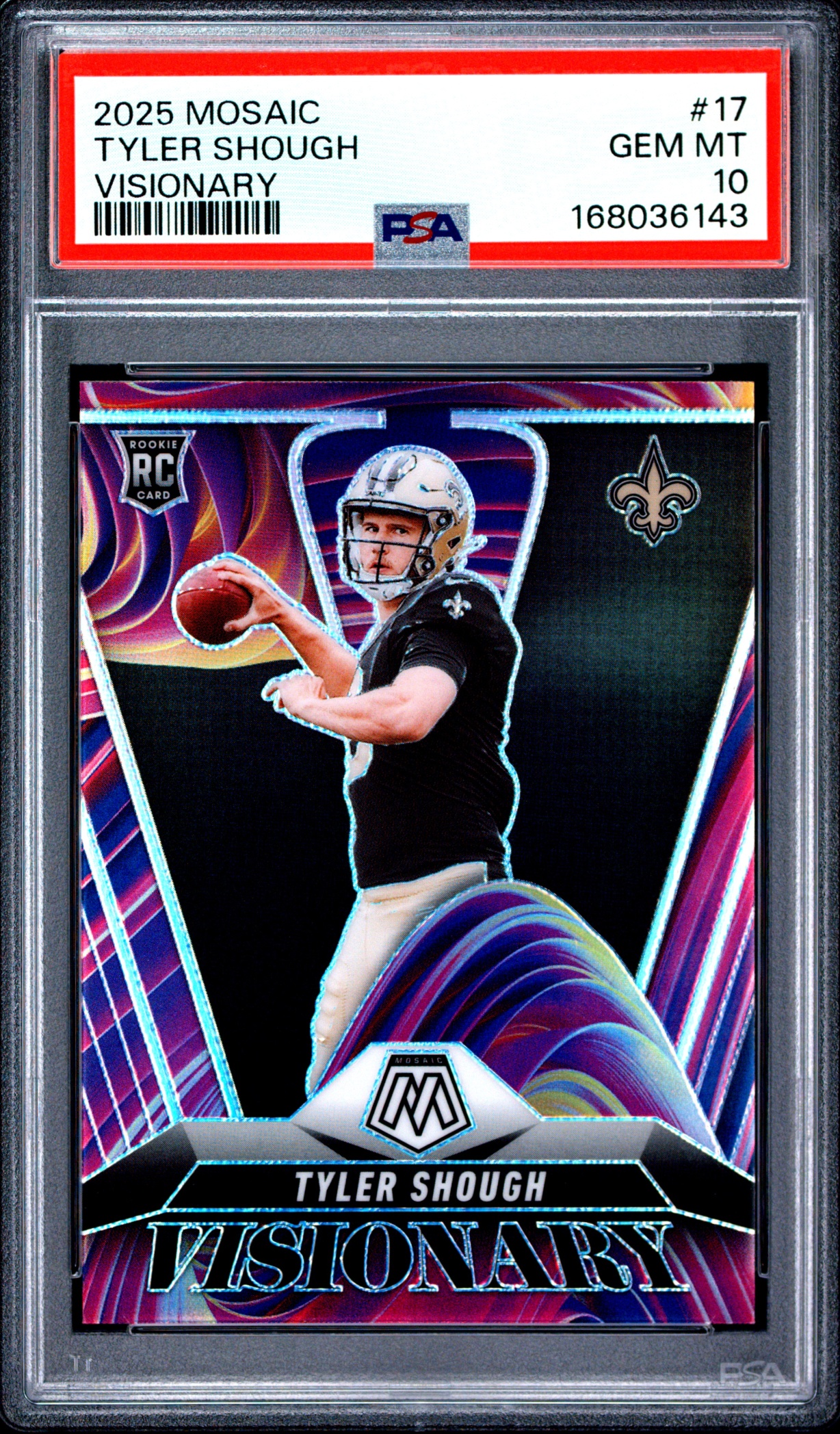 Card image for 2025 Panini Football Mosaic Tyler Shough Visionary #17 RC New Orleans Saints PSA 10