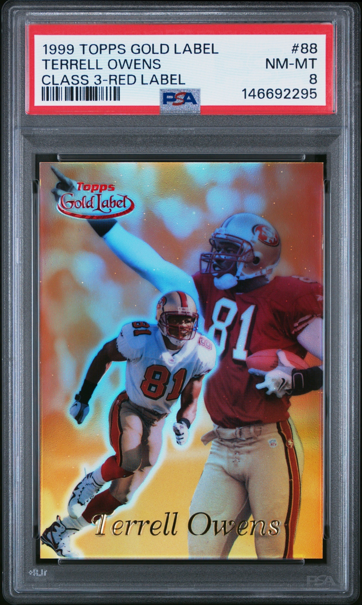 1999 Topps Gold Label Terrell Owens Class 3 Red /25 #88 49ers PSA 8