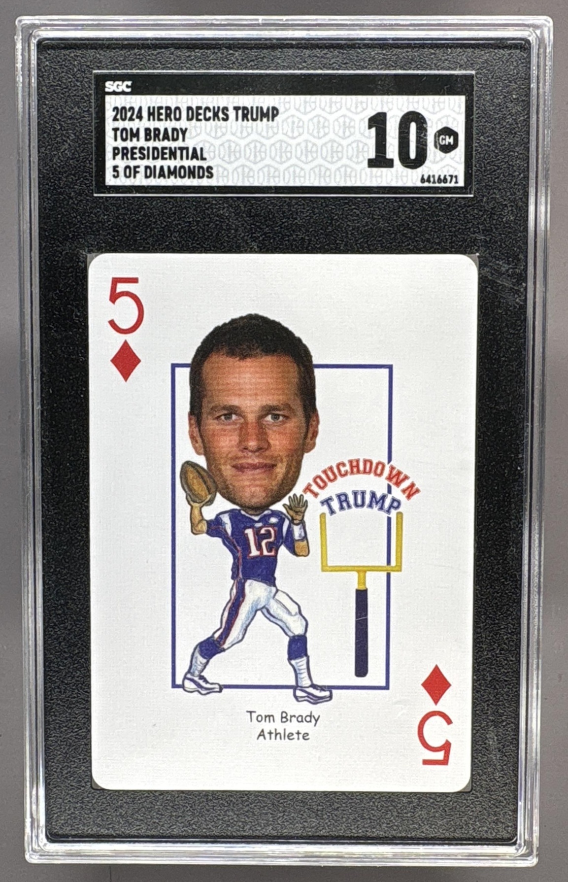 2024 HERO DECKS TOM BRADY PRESIDENTAL SGC 10