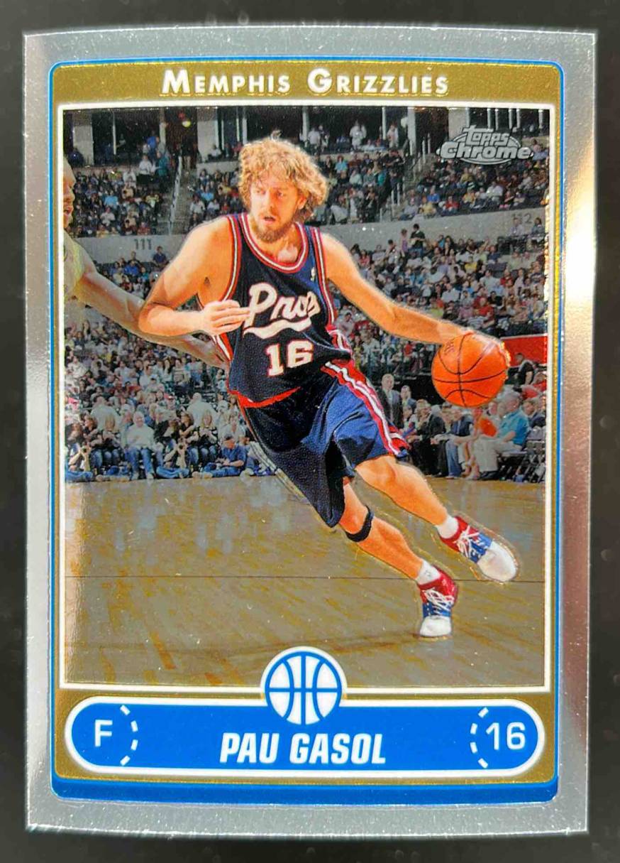 Card image for 2006-07 TOPPS CHROME PAU GASOL #66 MEMPHIS GRIZZLIES