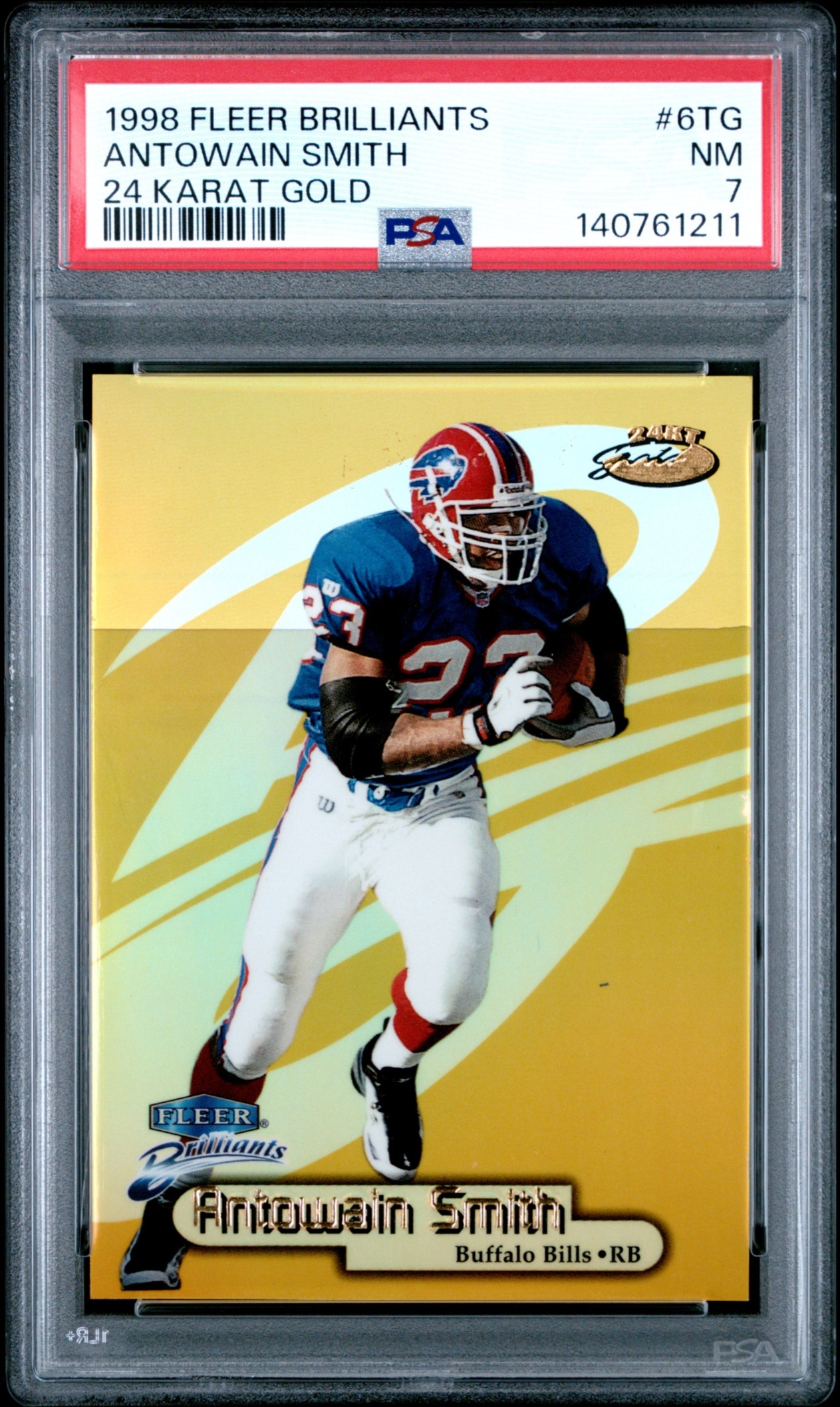 1998 Fleer Brilliants Antowain Smith 24 Karat Gold /24 #6TG Bills PSA 7