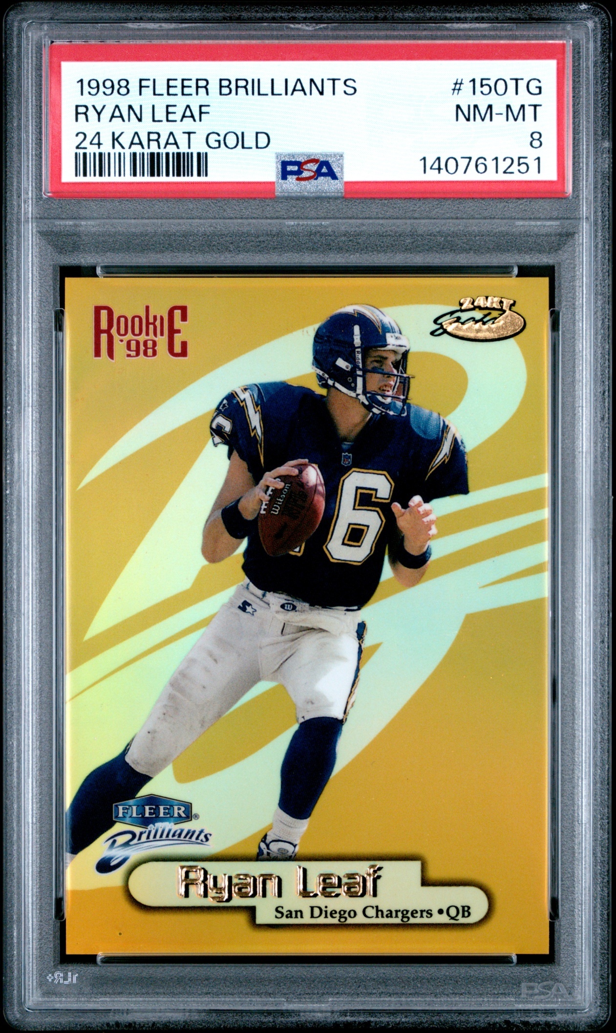 1998 Fleer Brilliants Ryan Leaf 24 Karat Gold /24 #150TG RC Chargers PSA 8