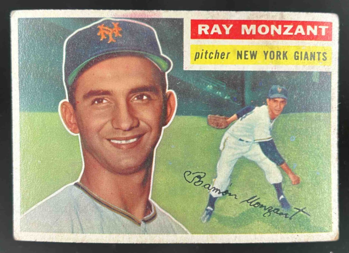 Card image for 1956 TOPPS BASEBALL RAY MONZANT #264 RC NEW YORK GIANTS