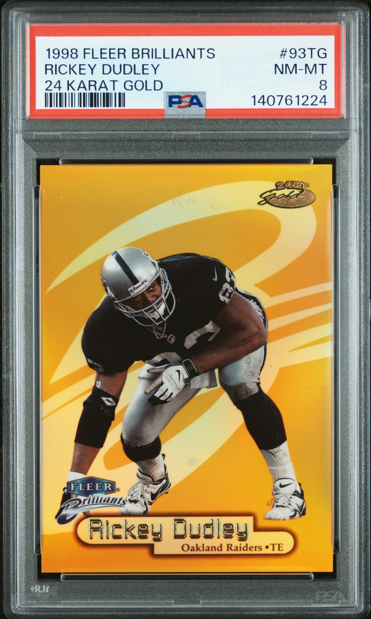 1998 Fleer Brilliants Rickey Dudley 24 Karat Gold /24 #93TG Raiders PSA 8